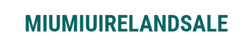Miumiuirelandsale